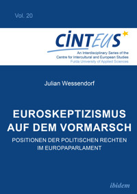 Euroskeptizismus auf dem Vormarsch - Julian Wessendorf - E-Book