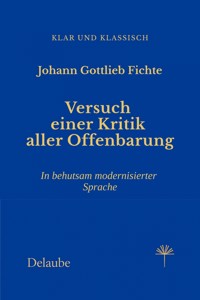 Versuch einer Kritik aller Offenbarung - Johann Gottlieb Fichte - E-Book