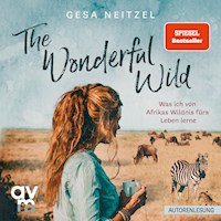 The Wonderful Wild - Gesa Neitzel - Hörbuch