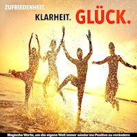 Zufriedenheit, Klarheit, Glück: 111 kraftvolle Inspirationen für ein Leben ohne Wenn und Aber - Patrick Lynen - Hörbuch