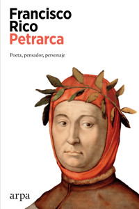 Petrarca - Francisco Rico - E-Book