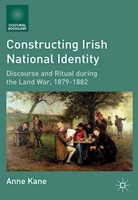 Constructing Irish National Identity - A. Kane - E-Book