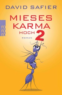 Mieses Karma hoch 2 - Safier David - E-Book