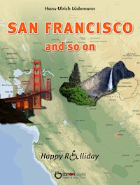 San Francisco and so on - Hans-Ulrich Lüdemann - E-Book