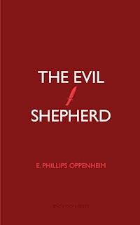 The Evil Shepherd - E. Phillips Oppenheim - E-Book
