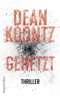Gehetzt - Dean Koontz - E-Book + Hörbuch