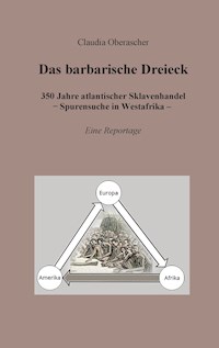 Das barbarische Dreieck - Claudia Oberascher - E-Book