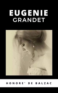 Eugenie Grandet - Honore de - E-Book