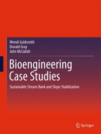 Bioengineering Case Studies - Wendi Goldsmith - E-Book