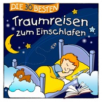Die 30 besten Traumreisen zum Einschlafen - Sabine Seyffert - Hörbuch