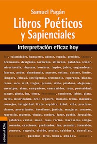 Libros Poéticos y Sapienciales del Antiguo Testamento - Samuel Pagán - E-Book