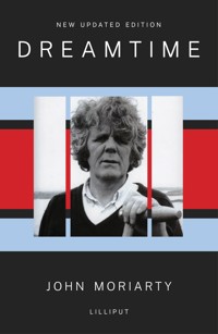 Dreamtime - John Moriarty - E-Book