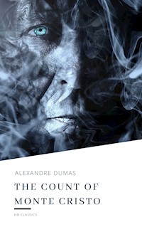 The Count of Monte Cristo - Dumas Alexandre - E-Book + Hörbuch