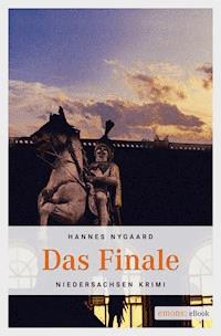 Das Finale - Hannes Nygaard - E-Book