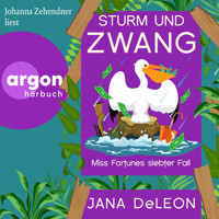 Sturm und Zwang - Ein Miss-Fortune-Krimi, Band 7 (Ungekürzte Lesung) - Jana DeLeon - Hörbuch