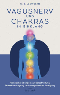 Vagusnerv und Chakras im Einklang - C. J. LLewelyn - E-Book