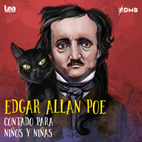 Edgar Allan Poe contado para niños - Edgar Allan Poe - Hörbuch