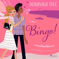 Bingo! - Dominika Stec - Hörbuch