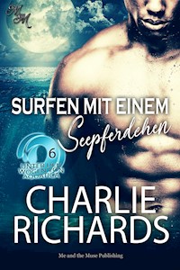 Surfen mit einem Seepferdchen - Charlie Richards - E-Book