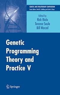 Genetic Programming Theory and Practice V -  - E-Book