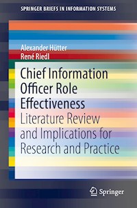 Chief Information Officer Role Effectiveness - Alexander Hütter - E-Book