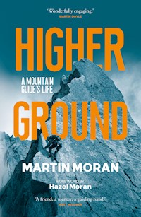 Higher Ground - Martin Moran - E-Book
