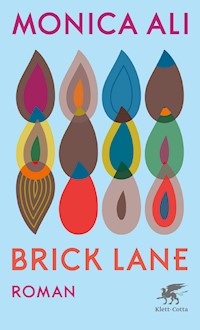 Brick Lane - Monica Ali - E-Book