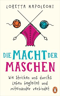 Die Macht der Maschen - Loretta Napoleoni - E-Book