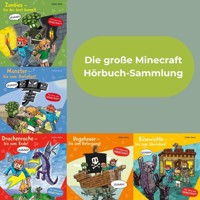 Minecraft : Die große Minecraft Hörbuch-Sammlung - Heiko Wolz - Hörbuch