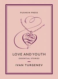 Love and Youth - Ivan Turgenev - E-Book
