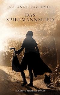 Das Spielmannslied - Juri Pavlovic - E-Book