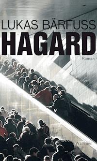 Hagard - Lukas Bärfuss - E-Book
