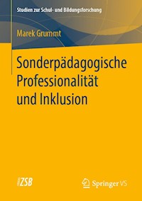 Sonderpädagogische Professionalität und Inklusion - Marek Grummt - E-Book