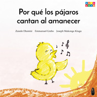 Por qué los pájaros cantan al amanecer (Completo) - Zanele Dlamini - Hörbuch