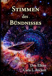 Stimmen des Bündnisses - Don Elkins - E-Book