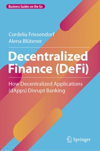Decentralized Finance (DeFi) - Cordelia Friesendorf - E-Book
