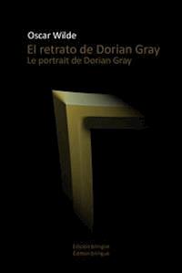 El retrato de Dorian Gray/Le portrait de Dorian Gray - Oscar Wilde - E-Book