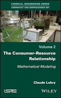 The Consumer-Resource Relationship - Claude Lobry - E-Book