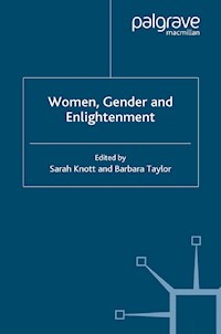 Women, Gender and Enlightenment - B. Taylor - E-Book