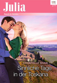 Sinnliche Tage in der Toskana - Chantelle Shaw - E-Book