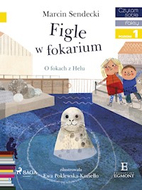 Figle w Fokarium - Marcin Sendecki - E-Book