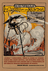 La guerra de los mundos - Herbert George Wells - E-Book