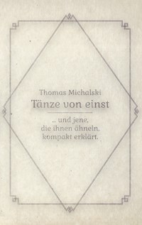 Tänze von Einst - Thomas Michalski - E-Book