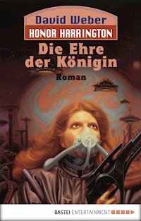Honor Harrington: Die Ehre der Königin - David Weber - E-Book