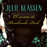 El secreto de Pembrooke Park - Julie Klassen - Hörbuch