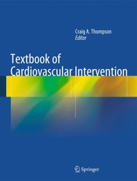 Textbook of Cardiovascular Intervention - - E-Book