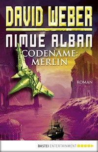 Nimue Alban: Codename: Merlin - David Weber - E-Book