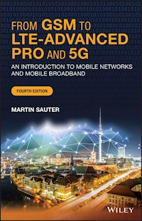 From GSM to LTE-Advanced Pro and 5G - Martin Sauter - E-Book