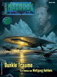 Maddrax 666 - Wolfgang Hohlbein - E-Book