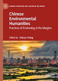 Chinese Environmental Humanities -  - E-Book